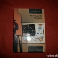 Libros de segunda mano de Ciencias: FÍSICA GENERAL : MECÁNICA - ANTONIO GONZÁLEZ FERNÁNDEZ