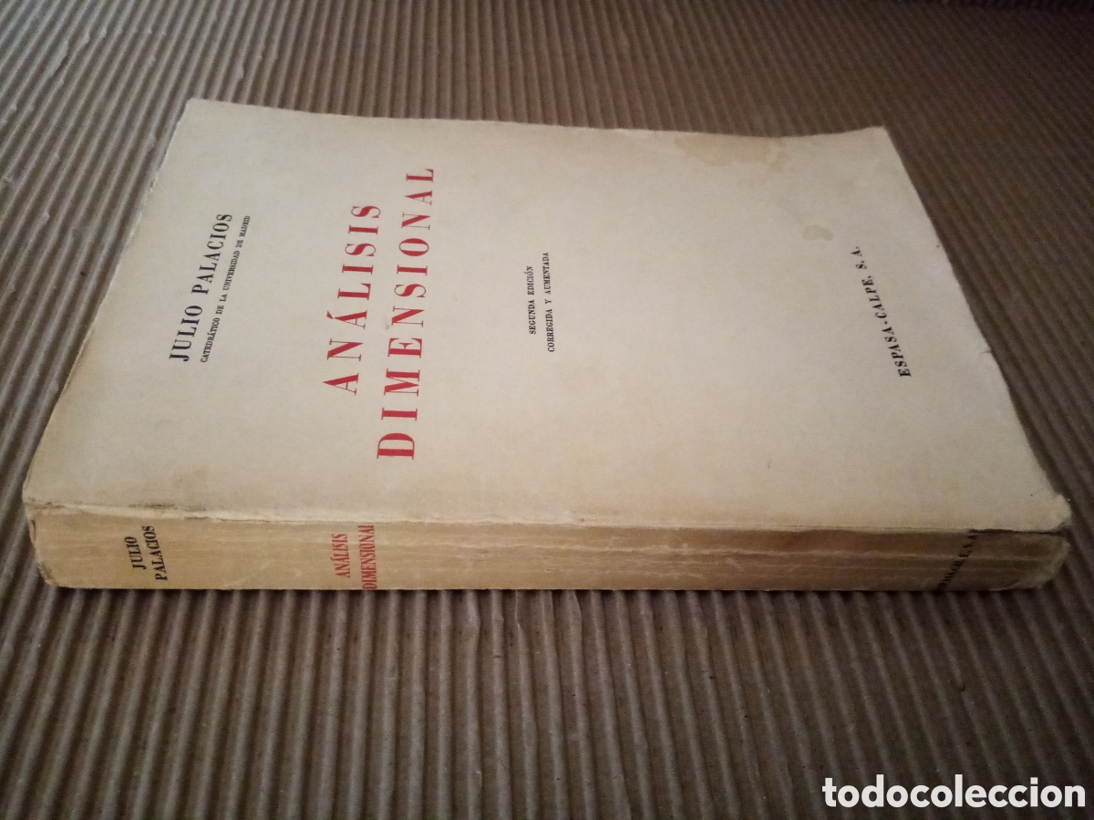 Libros de segunda mano de ciencias: An&aacute;lisis dimensional -Julio Palacios- - Foto 2