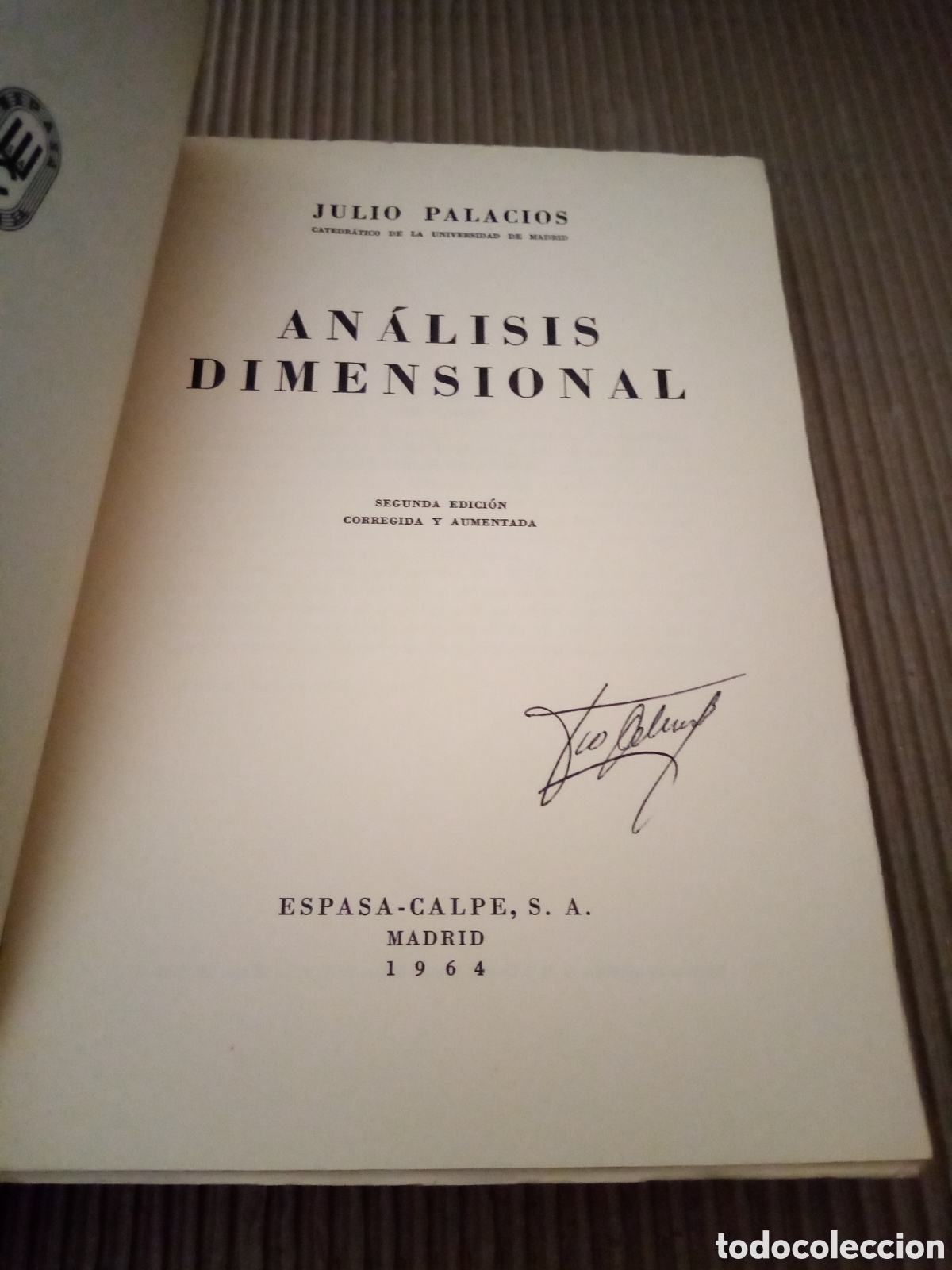 Libros de segunda mano de ciencias: An&aacute;lisis dimensional -Julio Palacios- - Foto 3