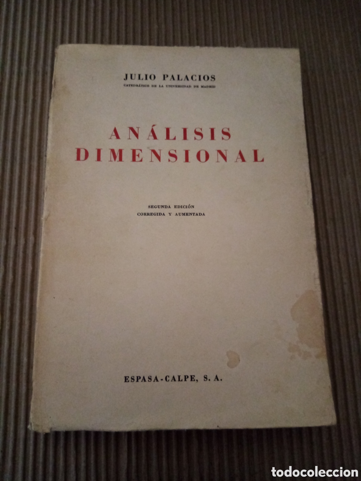 Libros de segunda mano de ciencias: An&aacute;lisis dimensional -Julio Palacios- - Foto 1