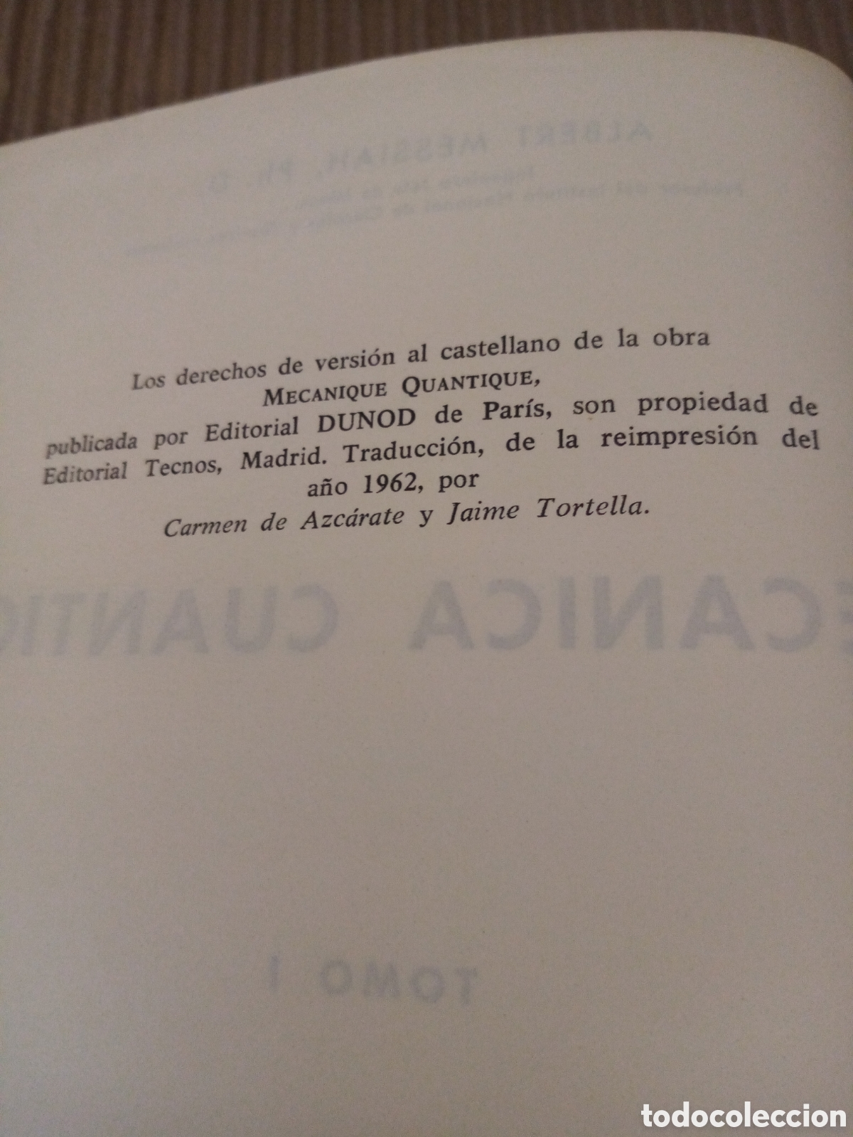 Libros de segunda mano de ciencias: Mec&aacute;nica Cu&aacute;ntica -Messiah- - Foto 6