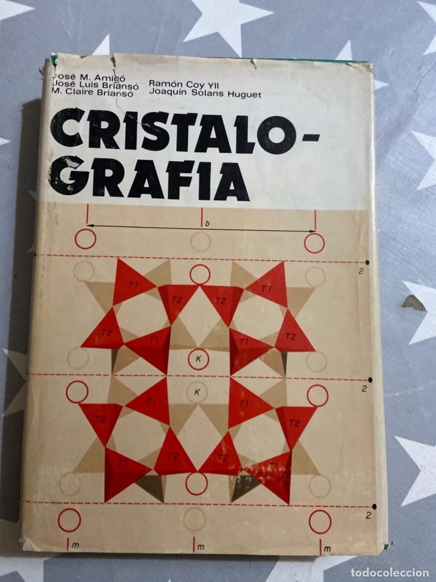 Libros de segunda mano de ciencias: CRISTALOGRAFIA. RUEDA, MADRID. 1981 - Foto 1
