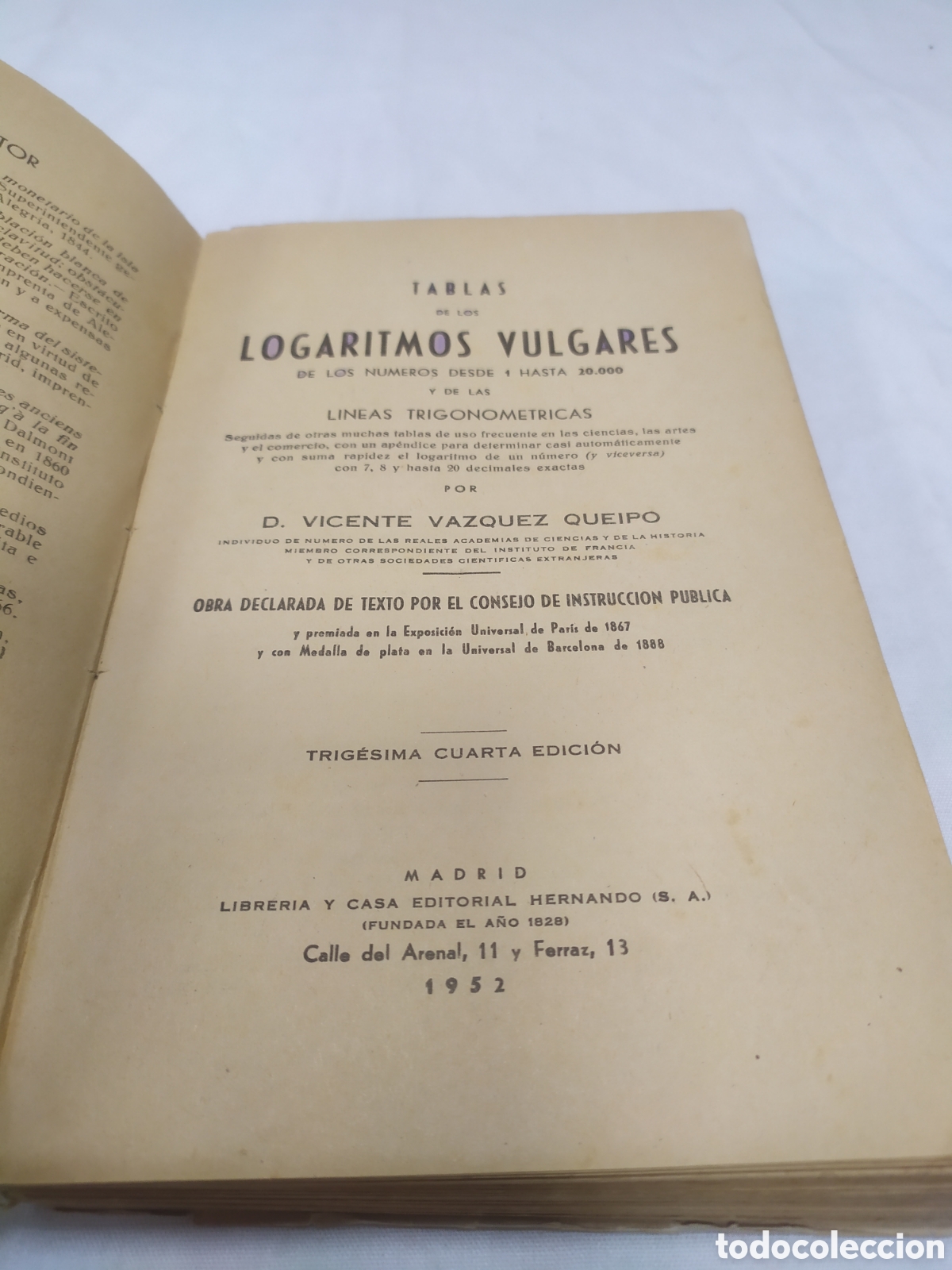 Libros de segunda mano de ciencias: Tablas de los logaritmos vulgares. Vicente V&aacute;zquez, 1952 - Foto 3