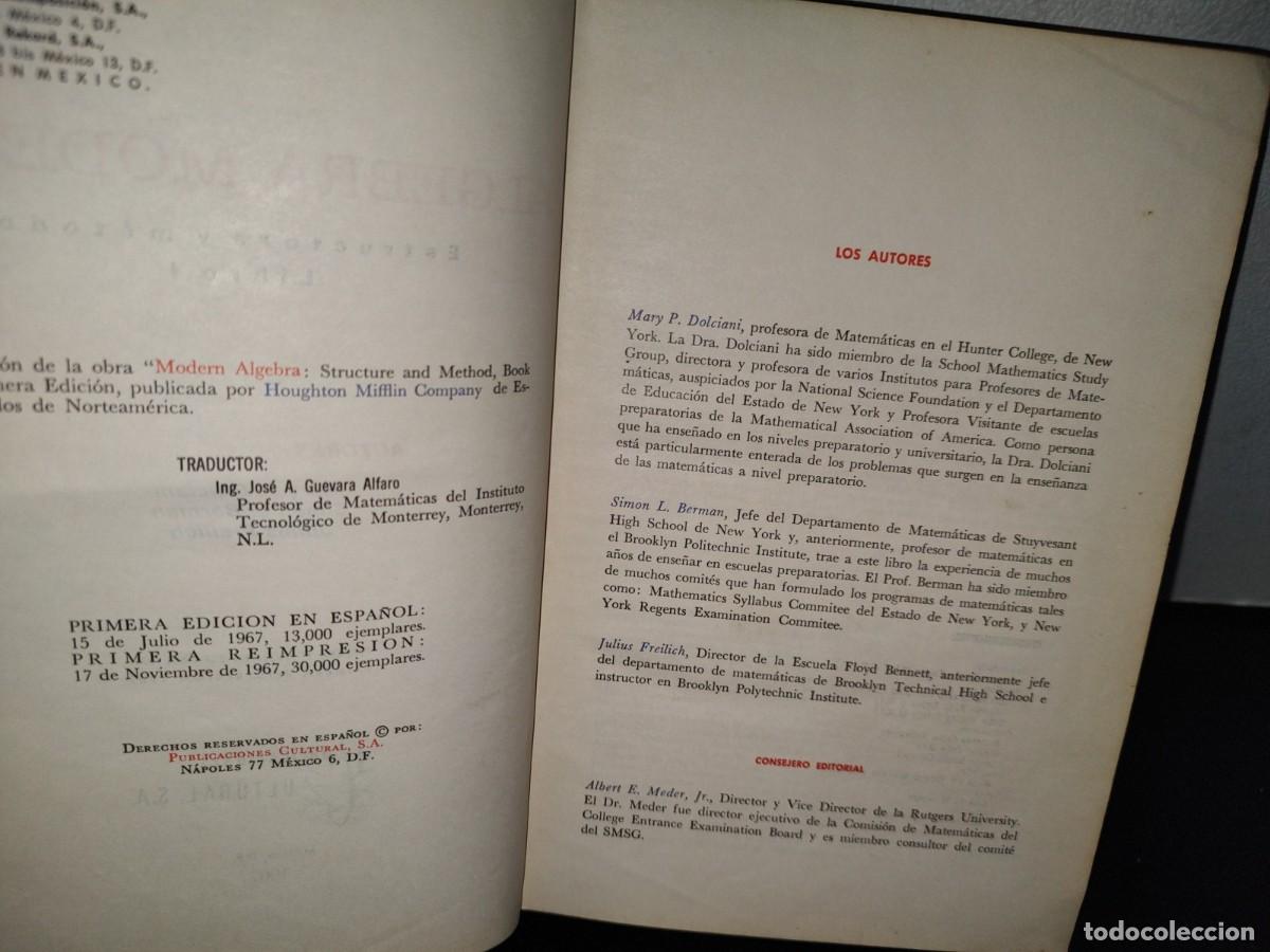 Libros de segunda mano de ciencias: 54- &Aacute;LGEBRA MODERNA. ESTRUCTURA Y M&Eacute;TODO LIBRO I - DOLCIANI, BERMAN, FREILICH - Foto 6