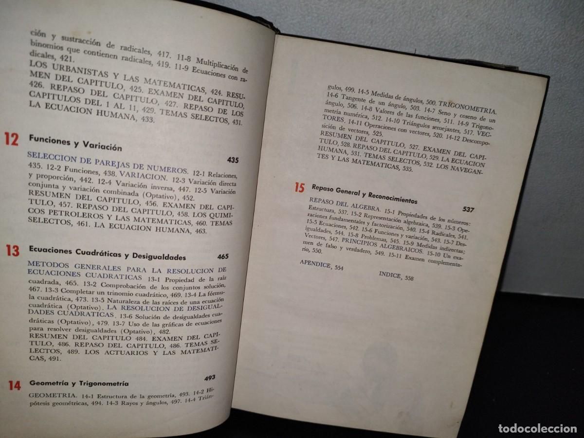 Libros de segunda mano de ciencias: 54- &Aacute;LGEBRA MODERNA. ESTRUCTURA Y M&Eacute;TODO LIBRO I - DOLCIANI, BERMAN, FREILICH - Foto 10