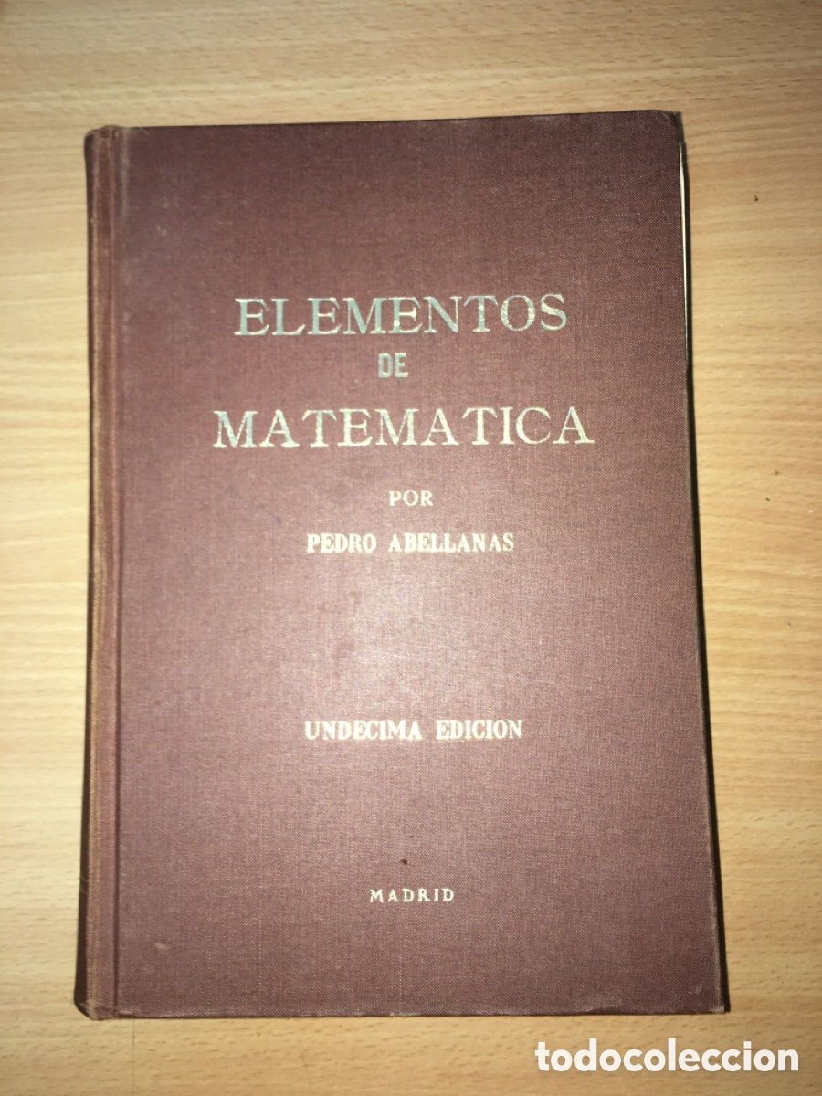 Libros de segunda mano de ciencias: Elementos de matem&aacute;ticas 11&ordf; edici&oacute;n - Pedro abellanas - Foto 1