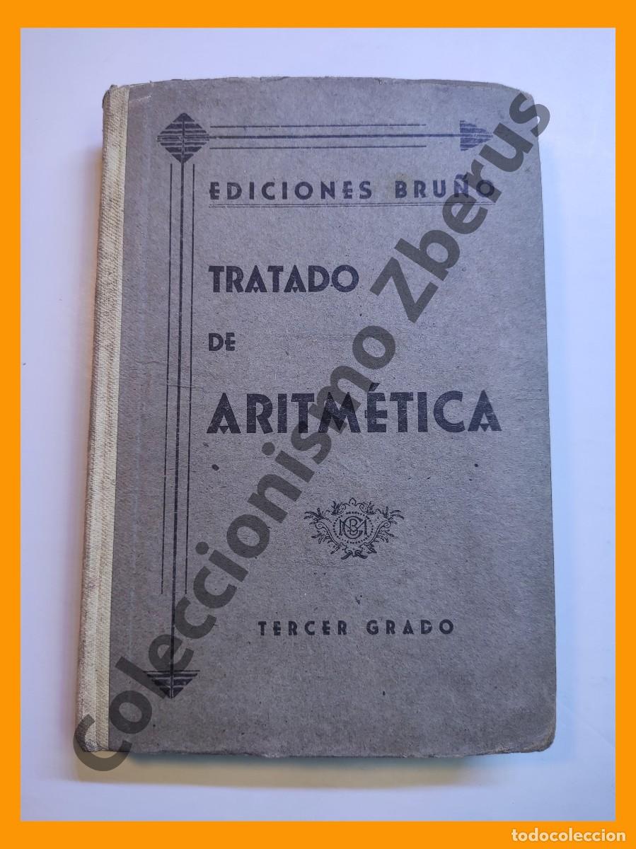 Libros de segunda mano de ciencias: Tratado De Aritmetica. Tercer Grado - Foto 1