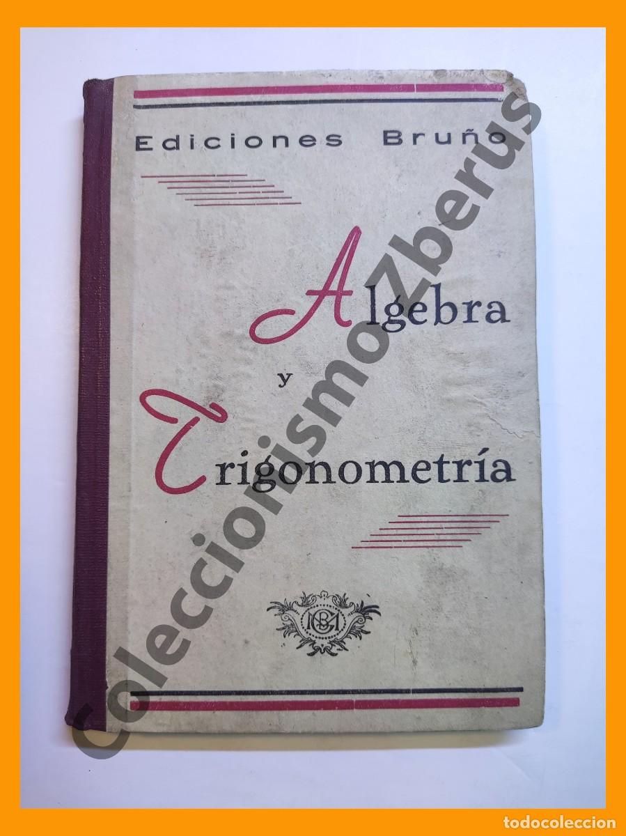 Libros de segunda mano de ciencias: ALGEBRA y Trigonometria - Foto 1