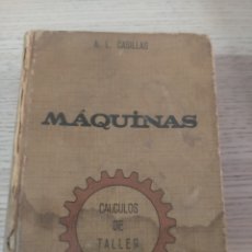 Libros de segunda mano de Ciencias: MAQUINAS CÁLCULOS DE TALLER. A.L.CASILLAS. EDICION HISPANOAMERICANA 1966. Lote 383815024