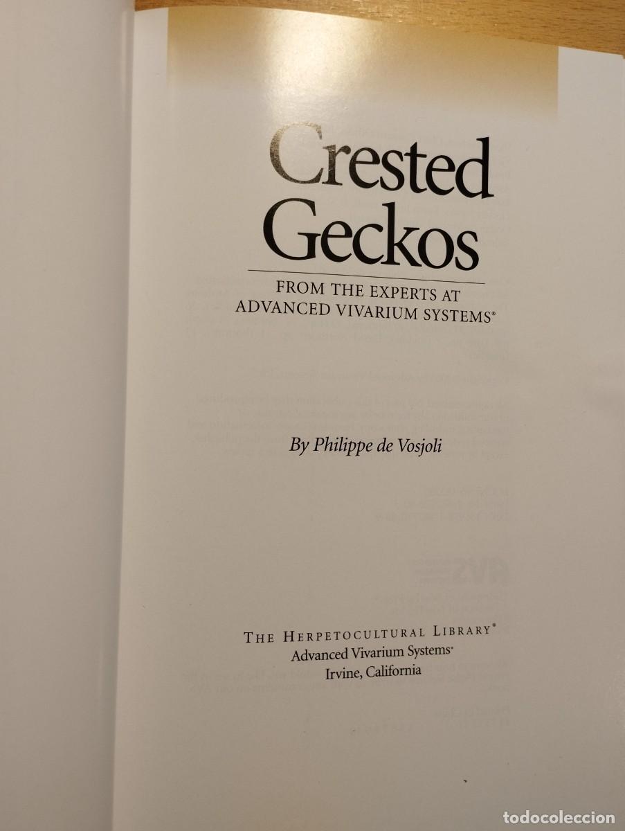 Libros de segunda mano: CRESTED GECKOS. FROM THE EXPERTS AT ADVANCED VIVARIUM SYSTEMS (PHILIPPE DE VOSJOLI) - Foto 2