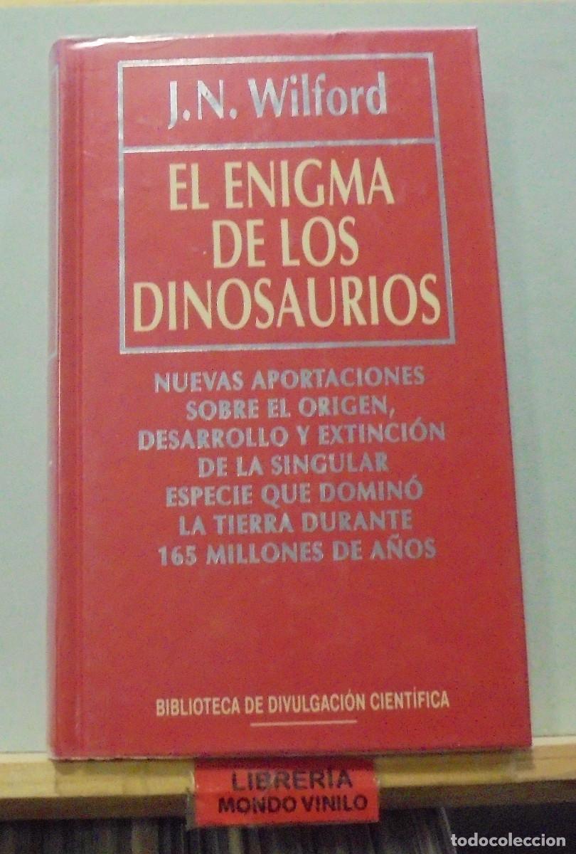 Libros de segunda mano: El enigma de los dinosaurios. J. N. Wilford - Foto 1