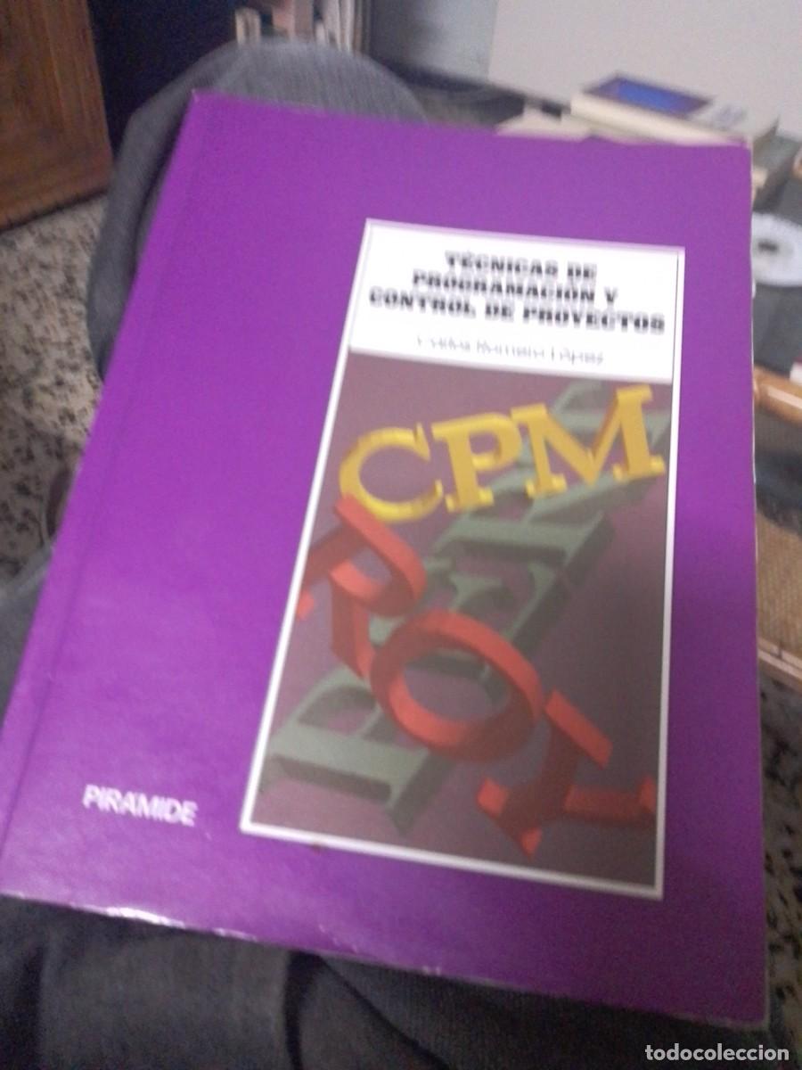 Libros de segunda mano de ciencias: Carlos Romero L&oacute;pez. T&eacute;cnicas de programaci&oacute;n y control de proyectos. Pir&aacute;mide 1991 - Foto 1