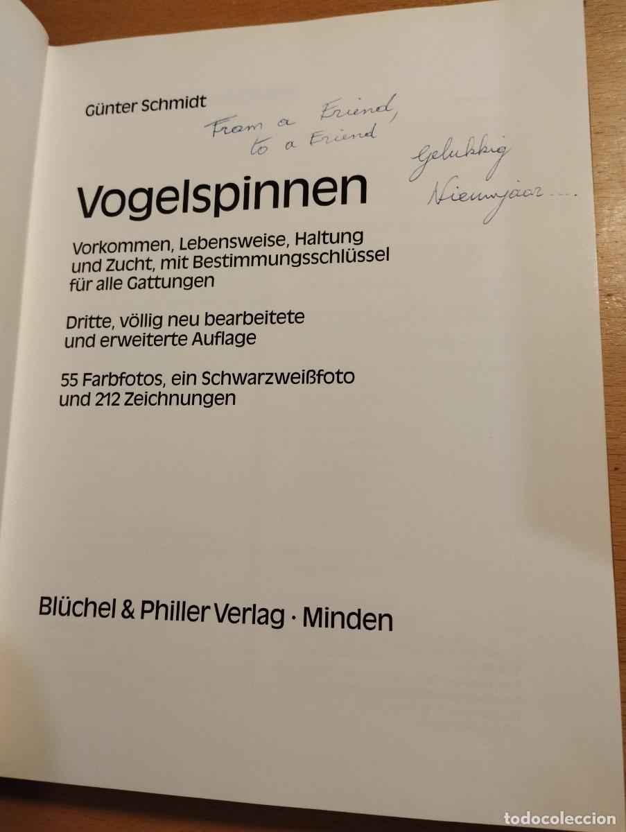 Libros de segunda mano: VOGELSPINNEN (G&Uuml;NTER SCHMIDT) LIBRO EN ALEM&Aacute;N SOBRE TAR&Aacute;NTULAS - Foto 3