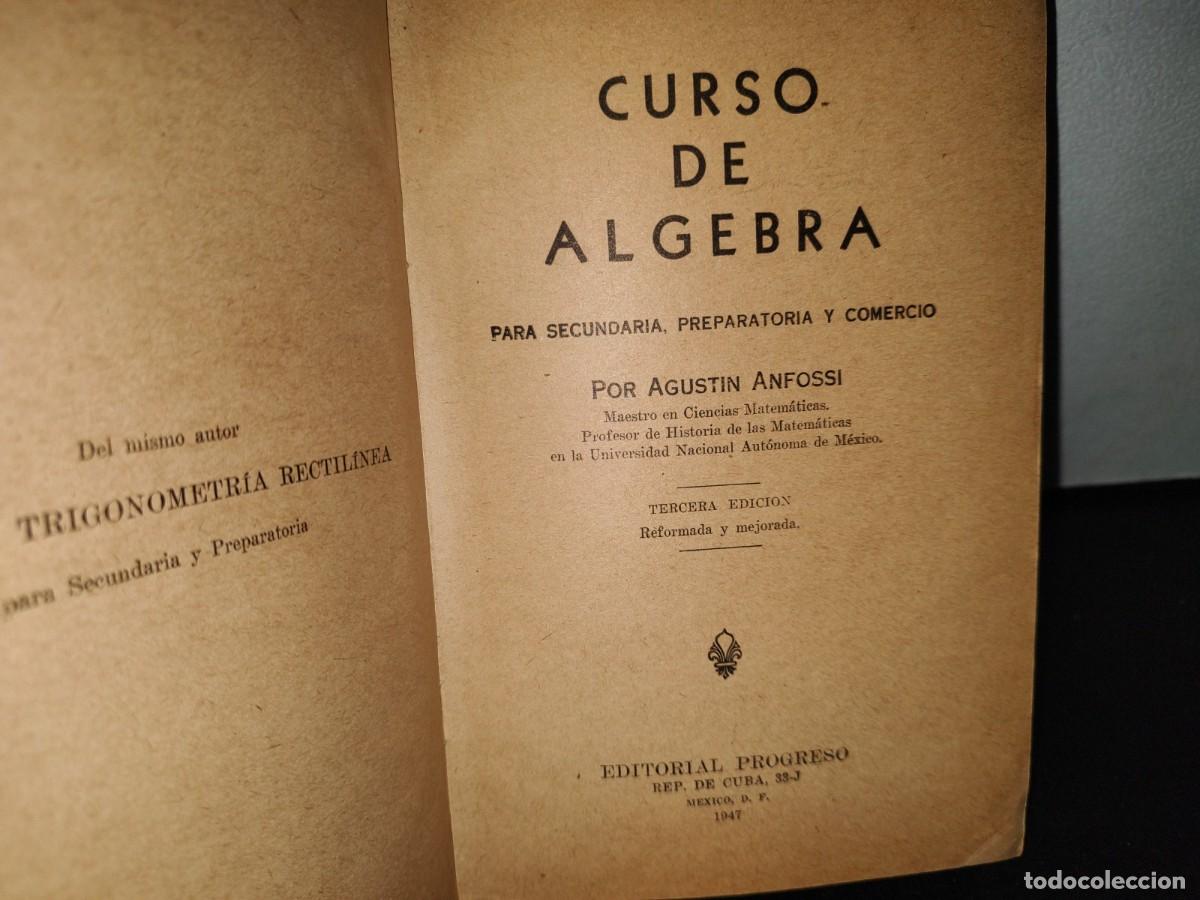 Libros de segunda mano de ciencias: 58- CURSO DE &Aacute;LGEBRA - A. ANFOSI - 1947 - Foto 3