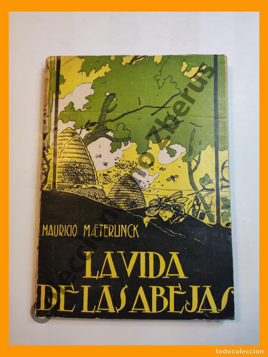 Libros de segunda mano: La vida de las Abejas - Mauricio Maeterlinck - Foto 1