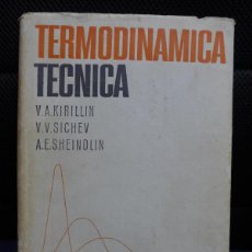 Libros de segunda mano de Ciencias: TERMODINAMICA TECNICA EDITORIAL MIR MOSCU. Lote 385584999