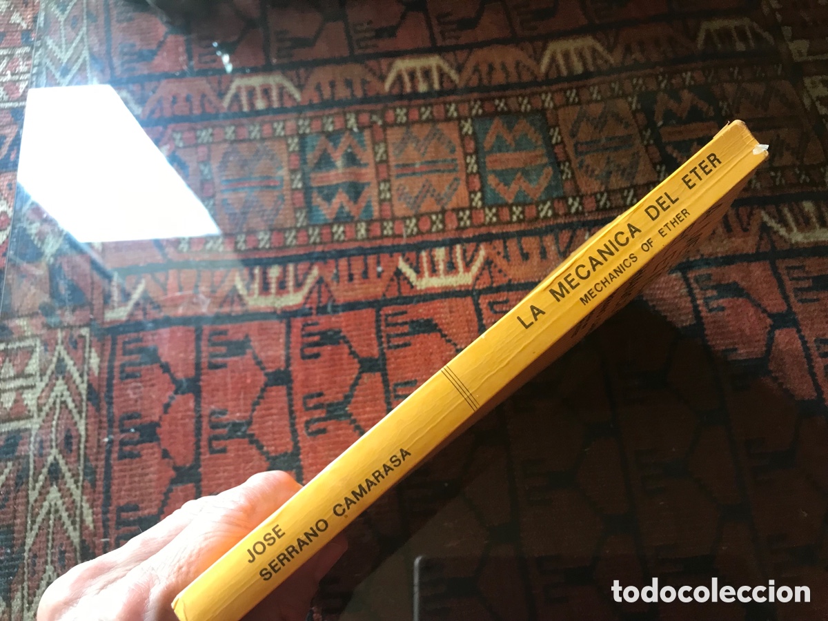 Libros de segunda mano de ciencias: La mec&aacute;nica del &eacute;ter. Jos&eacute; Serrano Camarasa. Dif&iacute;cil - Foto 2