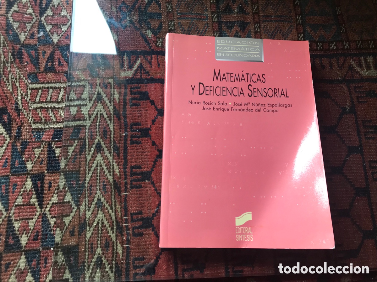 Libri di seconda mano: Matem&aacute;ticas y deficiencia sensorial. Nuria Rosich&hellip;S&iacute;ntesis. Muy dif&iacute;cil y buscado
