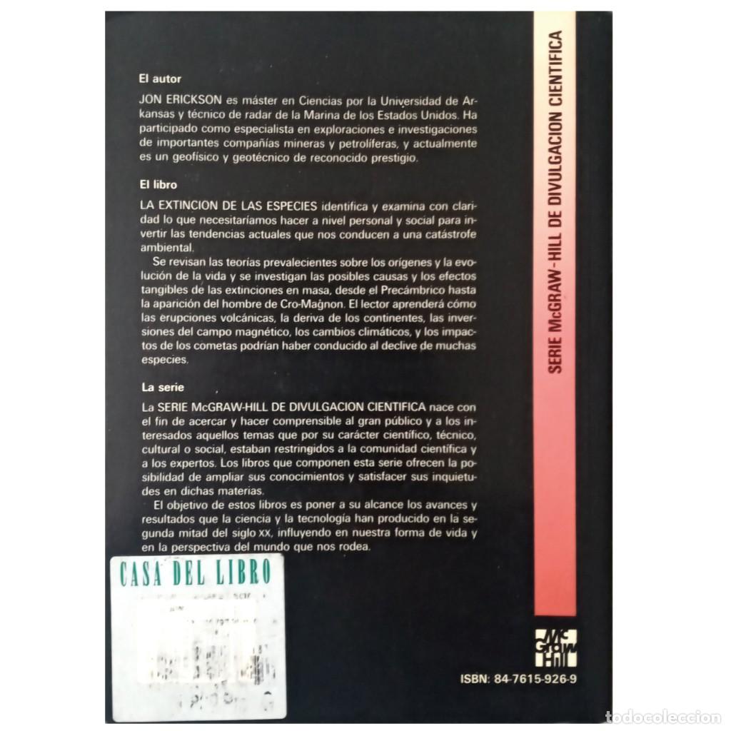 Libros de segunda mano: LA EXTINCI&Oacute;N DE LAS ESPECIES. Evoluci&oacute;n, causas y efectos. Erickson, Jon - Foto 2