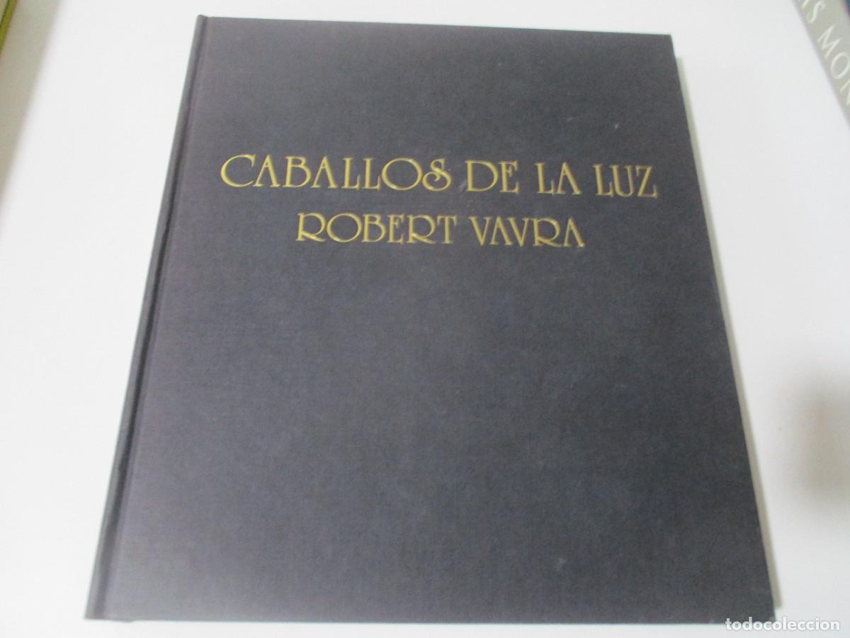 Libros de segunda mano: ROBERT VAVRA Caballos de la luz W16627 - Foto 1