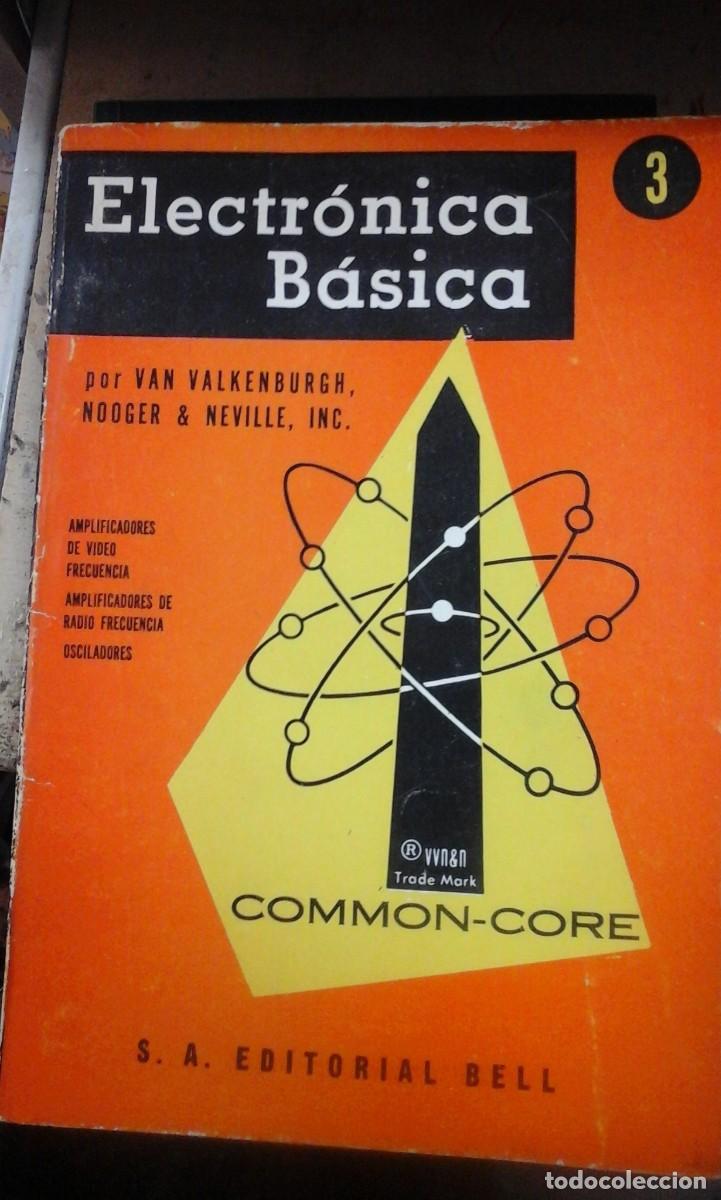 Libros de segunda mano de ciencias: ELECTR&Oacute;NICA B&Aacute;SICA. Volumen 3 (Buenos Aires, 1959) - Foto 1