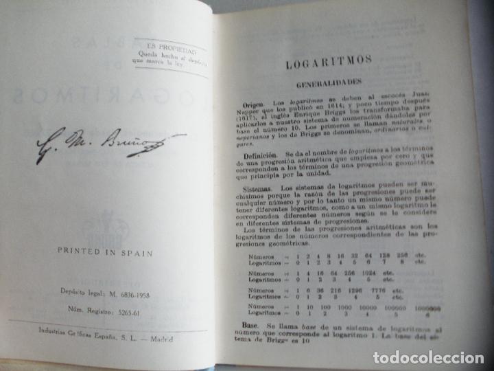 Libros de segunda mano de ciencias: LIBRO DE TABLAS DE LOGARITMOS Y TRIGONOMETRICAS DE BRU&Ntilde;O A&Ntilde;O 1958 240grs. - Foto 3