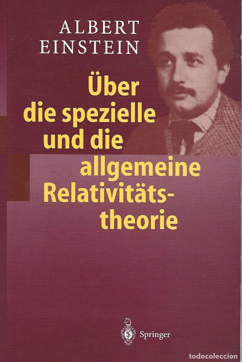 Libros de segunda mano de ciencias: Albert Einstein. Sobre la teoria de la relatividad. Texto en alem&aacute;n. Ed. Springer, 2001, 112 p&aacute;g. - Foto 1