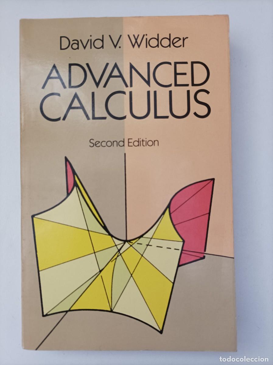 Libros de segunda mano de ciencias: Advanced Calculus (2nd Edici&oacute;n). David V. Widder. Courier Corporation, 1989. Edici&oacute;n en Ingl&eacute;s. - Foto 1