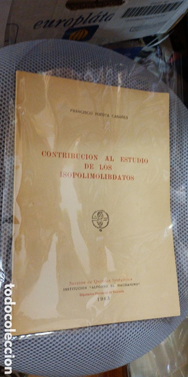 Libri di seconda mano: CONTRIBUCI&Oacute;N AL ESTUDIO DE LOS ISOPOLIMOLIBDATOS. PUERTA CABA&Ntilde;ES, F. A. EL MAGNANIMO. VALENCIA, 1963