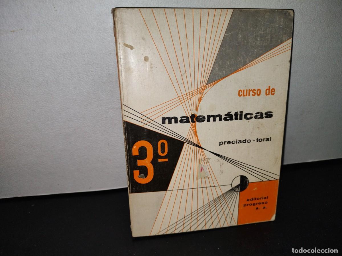 Libros de segunda mano de ciencias: 61- CURSO DE MATEM&Aacute;TICAS 3. PRECIADO - TORAL - Foto 1