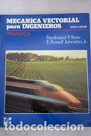 Second hand books of Sciences: MECANICA VECTORIAL PARA INGENIEROS din&aacute;mica Ferdinand P Beer E Russell Johnston Jr