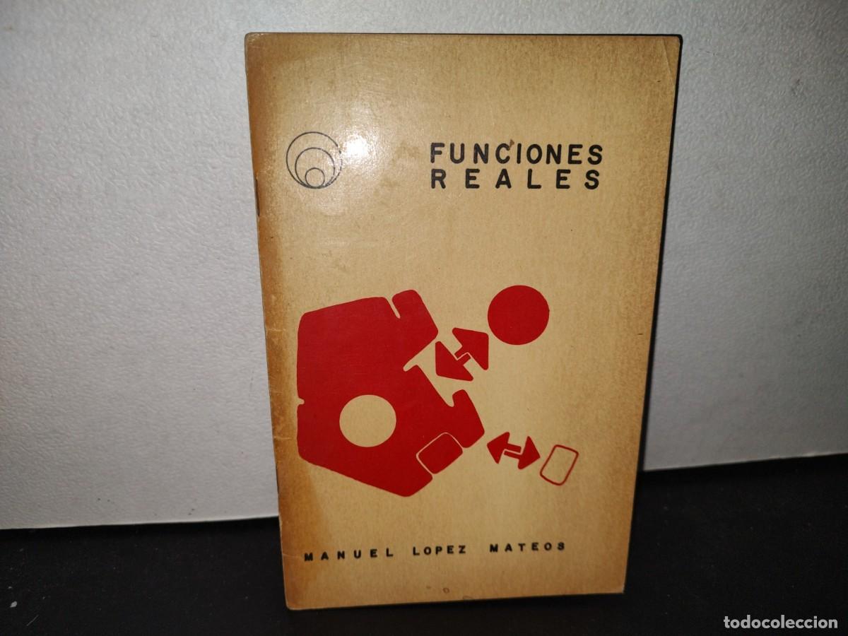 Libros de segunda mano de ciencias: 62- LIBRETILLO. FUNCIONES REALES - MANUEL L&Oacute;PEZ MATEOS - Foto 1
