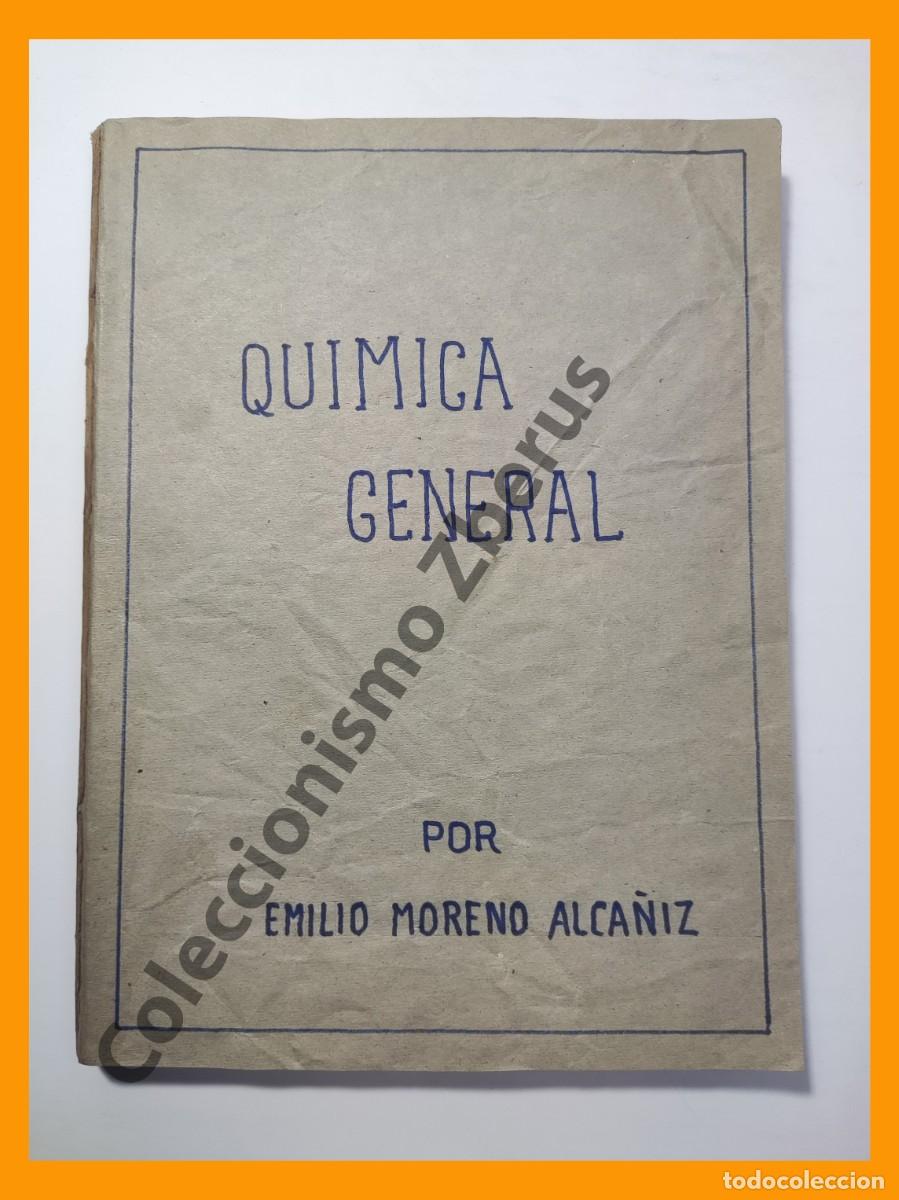 Libros de segunda mano de ciencias: Quimica General - Emilio Moreno Alca&ntilde;iz - Foto 1