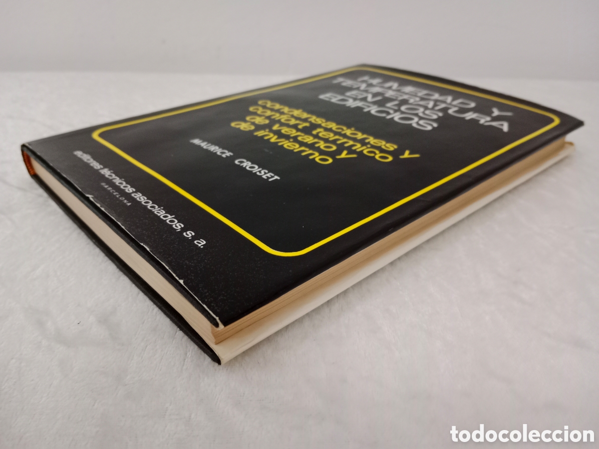 Libros de segunda mano de ciencias: HUMEDAD Y TEMPERATURA EN LOS EDIFICIOS, MAURICE CROISET, PRIMERA EDICI&Oacute;N - Foto 4