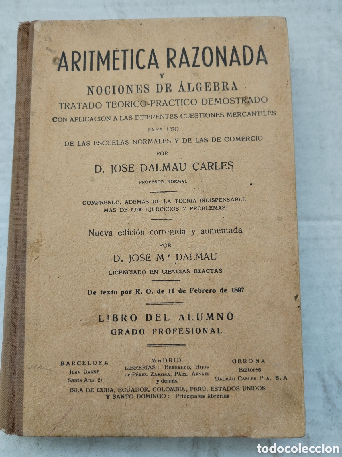 Libros de segunda mano de ciencias: ARITM&Eacute;TICA RAZONA/JOS&Eacute; DALMAU CARLES - Foto 1