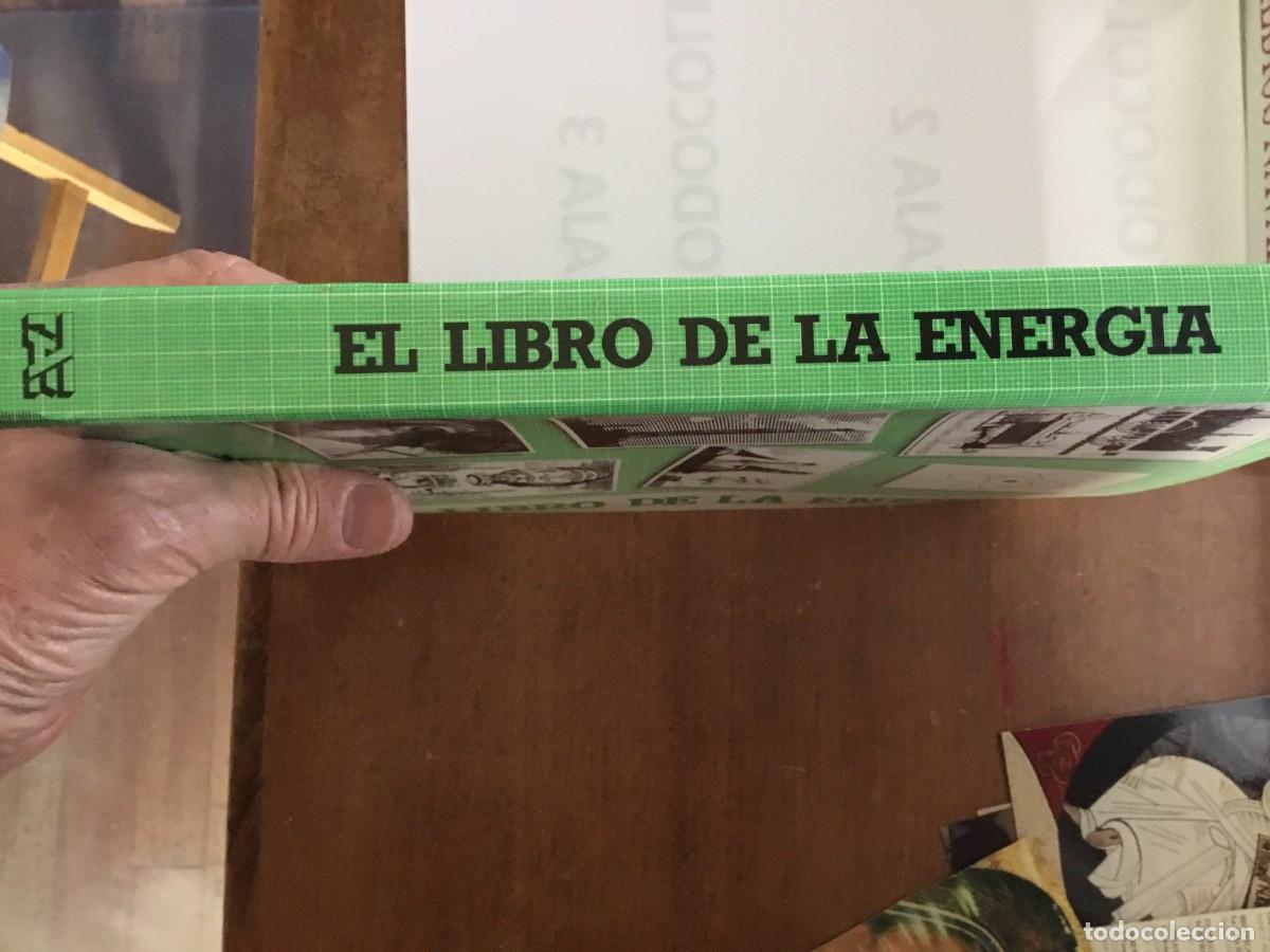 Libros de segunda mano de ciencias: EL LIBRO DE LA ENERGIA. 3&ordf; EDICION - Foto 10