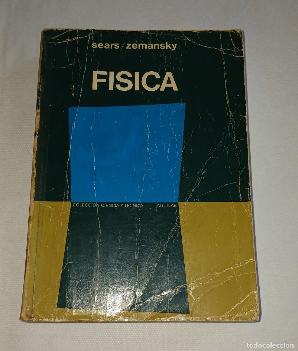 Libros de segunda mano de ciencias: F&Iacute;SICA SEARS / SEMANSKY EDITORIAL AGUILAR - Foto 1