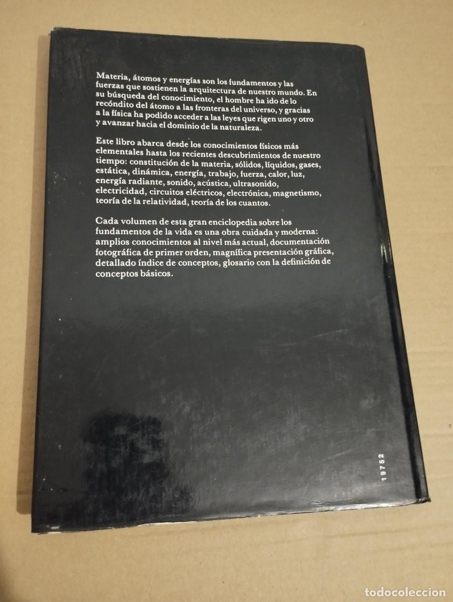 Libros de segunda mano de ciencias: F&Iacute;SICA. MATERIA, &Aacute;TOMOS, ENERG&Iacute;AS (C&Iacute;RCULO DE LECTORES) - Foto 17