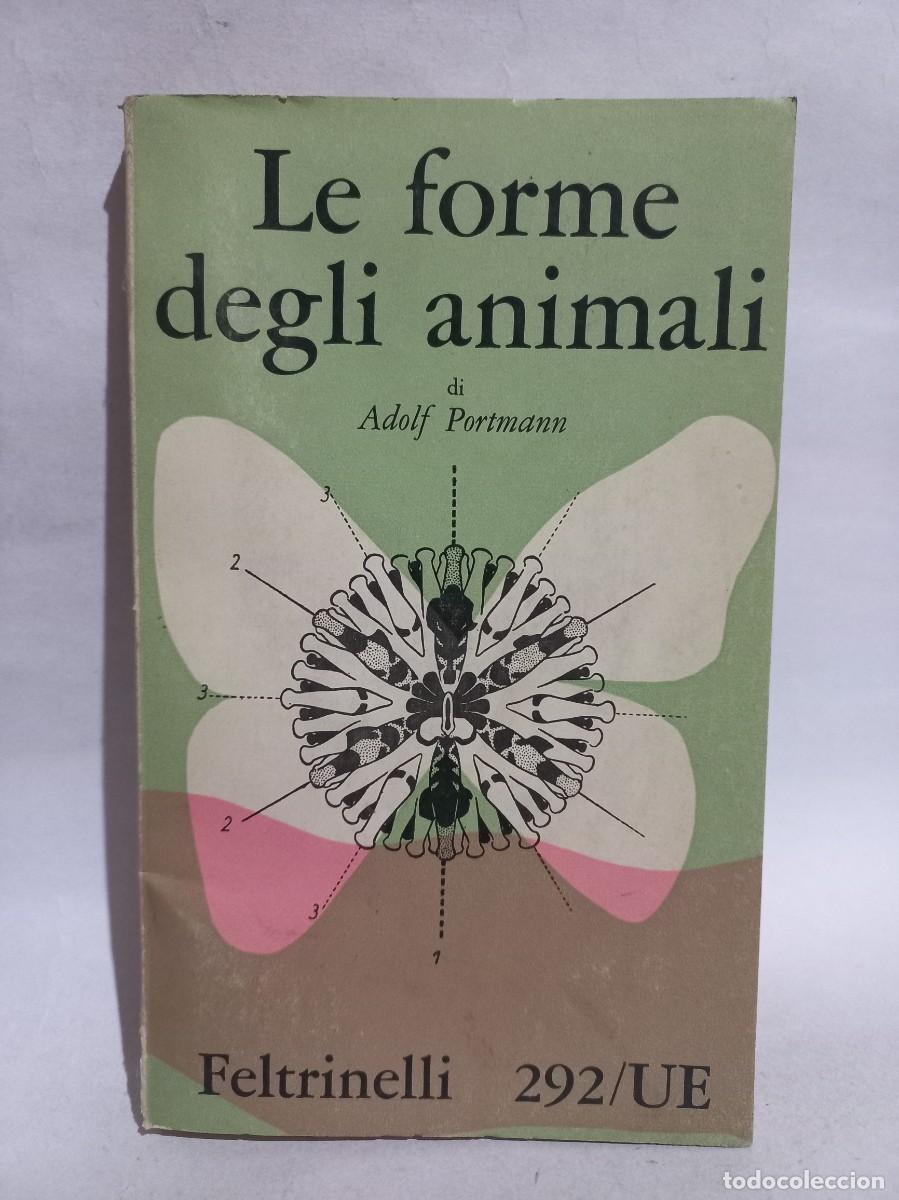 Libros de segunda mano: Adolf Portmann - Le Forme degli Animali - 1960 - Foto 1