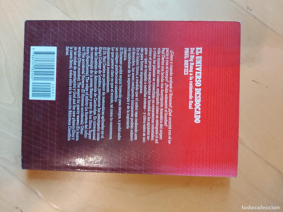 Libros de segunda mano de ciencias: EL UNIVERSO DESBOCADO PAUL DAVIES - Foto 2