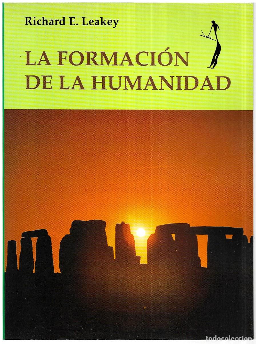 Libros de segunda mano: Richard E. Leakey . La formaci&oacute;n de la humanidad - Foto 1