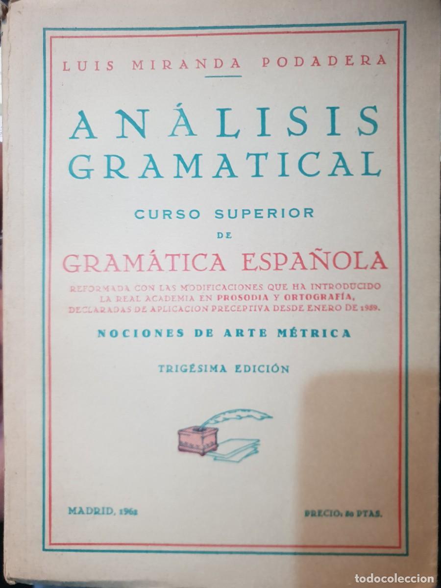 Libros de segunda mano de ciencias: Analisis gramatical luis miranda a&ntilde;o 1962 - Foto 1