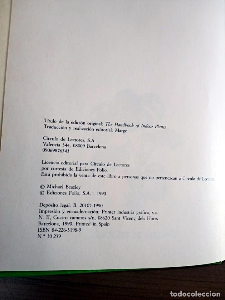 Libros de segunda mano: MANUAL PRACTICO DE PLANTAS DE INTERIOR. SEDDON GEORGE. CIRCULO DE LECTORES. ED. 1990 - Foto 5