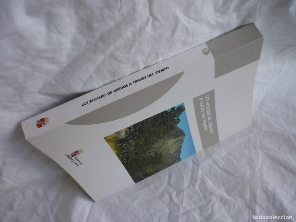 Libros de segunda mano: Los bosques de Gredos a trav&eacute;s del tiempo 2009 - Foto 3