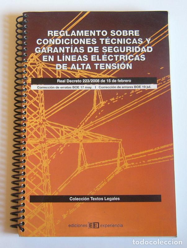 Second hand books of Sciences: REGLAMENTO SOBRE CONDICIONES TECNICAS Y GARANTIAS DE SEGURIDAD EN LINEAS ELECTRICAS DE ALTA TENSION