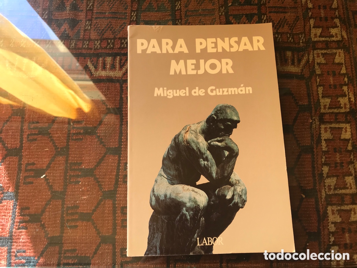 Libros de segunda mano de ciencias: Para pensar mejor. Miguel de Guzm&aacute;n. - Foto 1