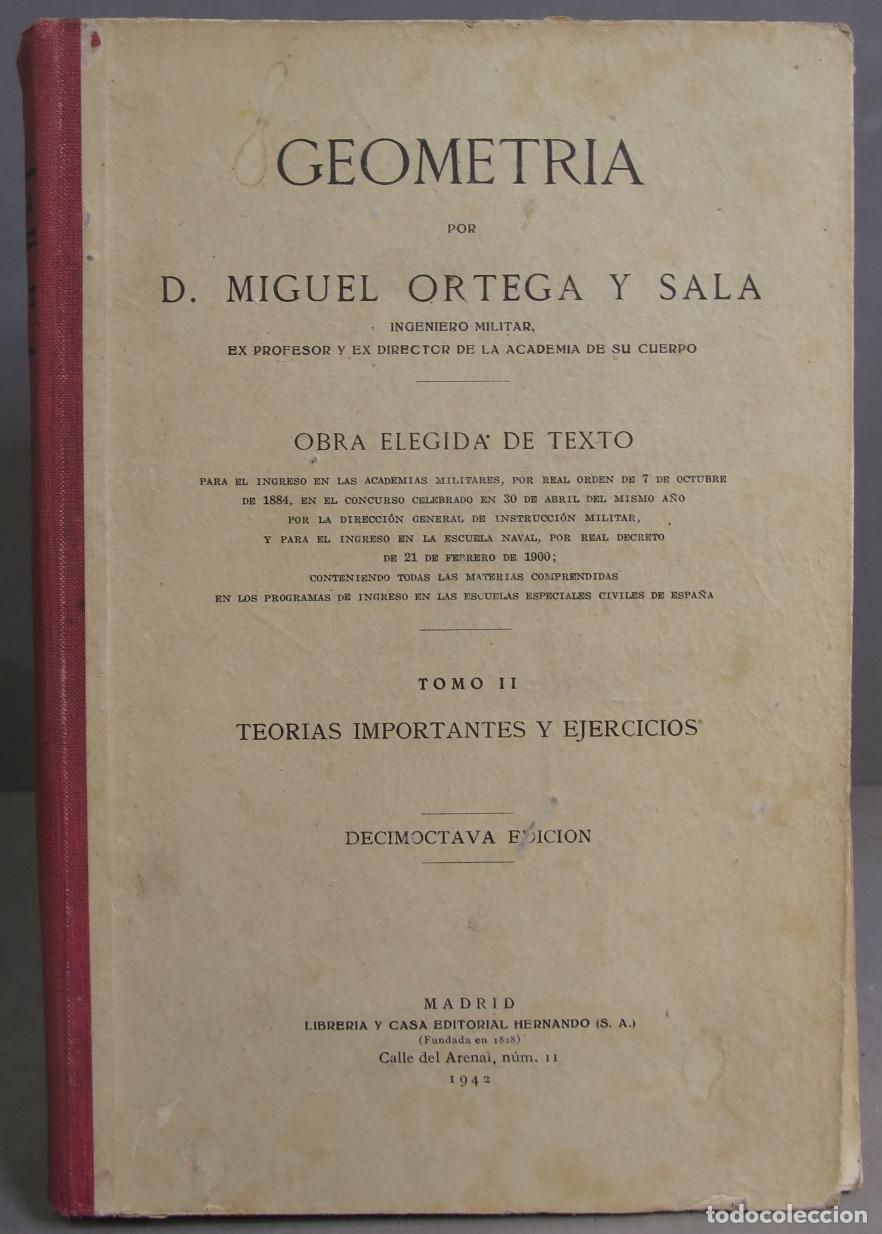 Libros de segunda mano de ciencias: Geometr&iacute;a. Ortega y Sala. 2 tomos - Foto 3