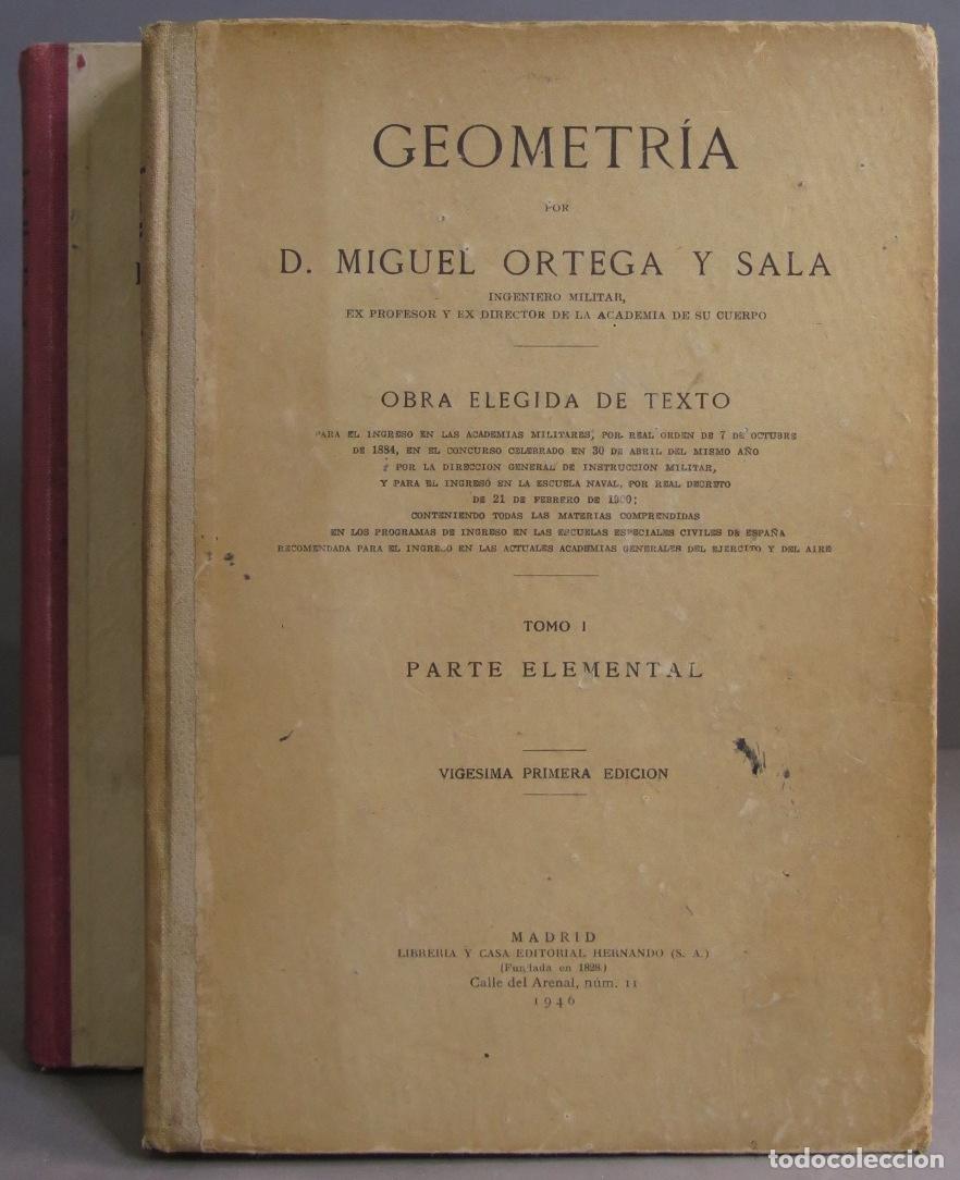 Libros de segunda mano de ciencias: Geometr&iacute;a. Ortega y Sala. 2 tomos - Foto 1