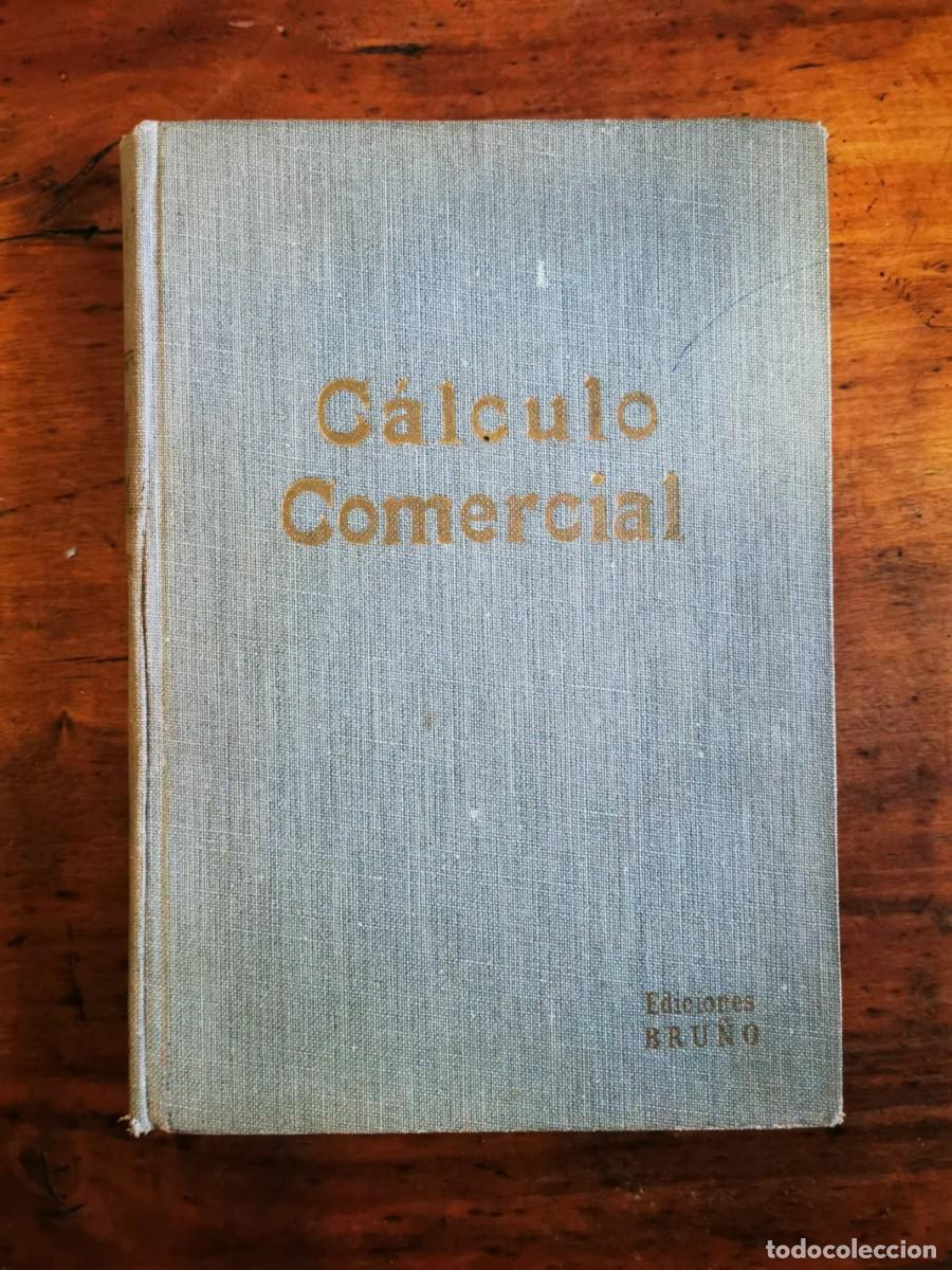 Libros de segunda mano de ciencias: C&Aacute;LCULO comercia - Foto 1