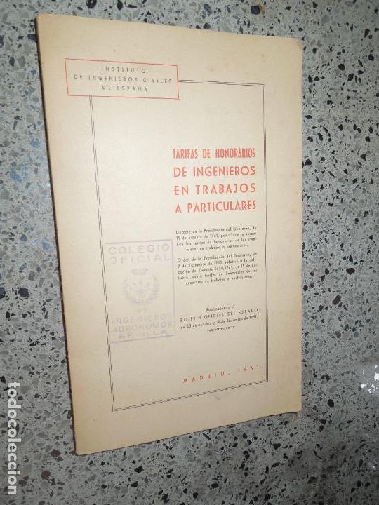 Gebrauchte B&uuml;cher: TARIFAS DE HONORARIOS DE INGENIEROS EN TRABAJOS A PARTICULARES - MADRID 1961- 140 PAG
